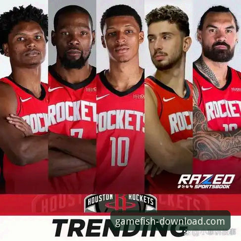 火箭队大胜尼克斯队赛事解读教程：通过乐鱼体育平台分析NBA攻防趋势